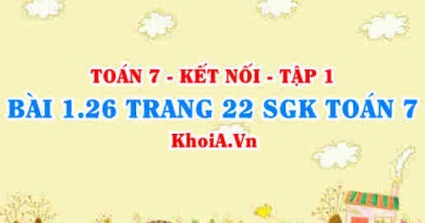 Bài 1.26 trang 22 SGK Toán 7 tập 1 Kết nối tri thức